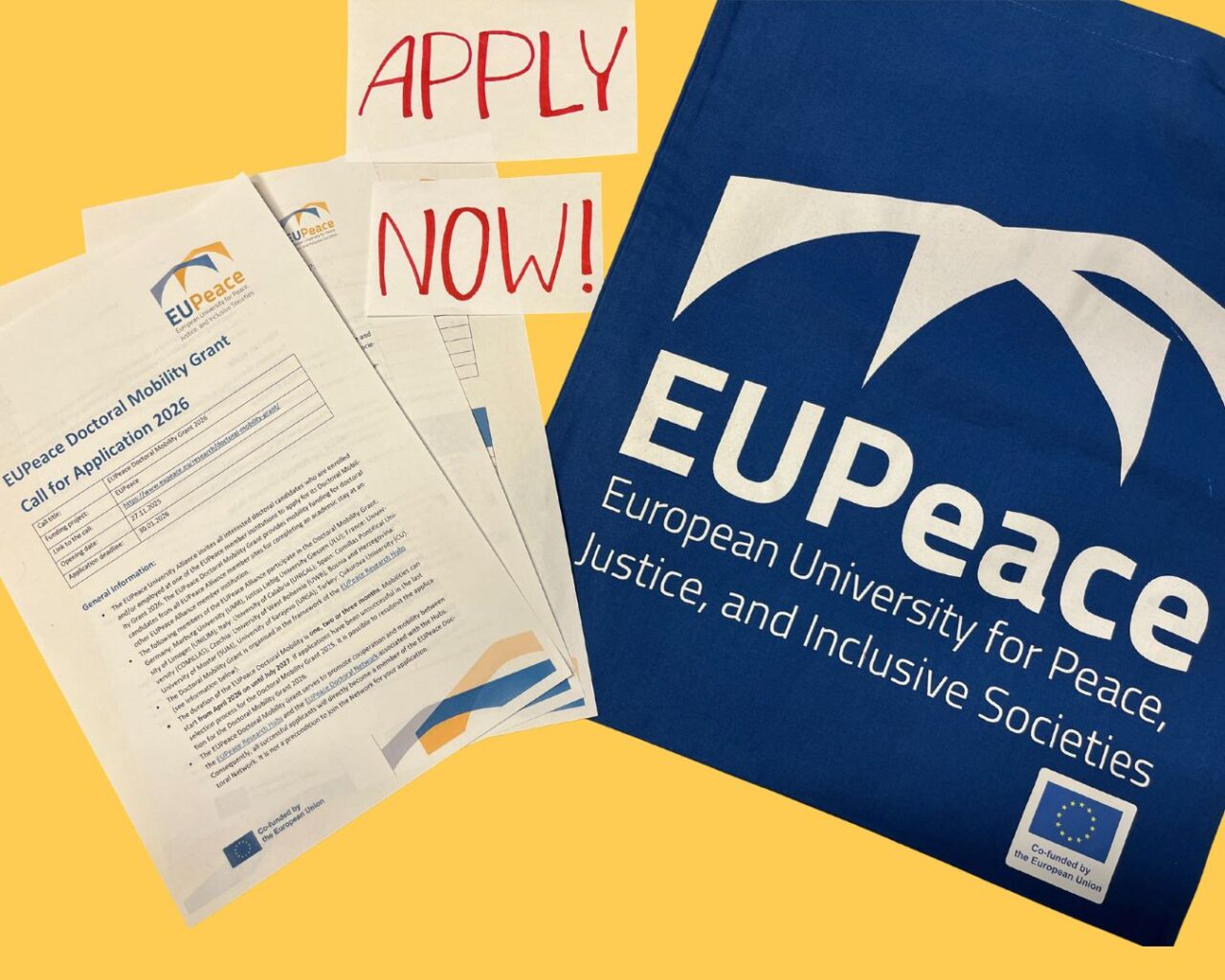 Application documents for the EUPeace Doctoral Mobility Grant 2026 on the left, a bag with the EUPeace logo on the right, and the text “Apply now!” displayed above.