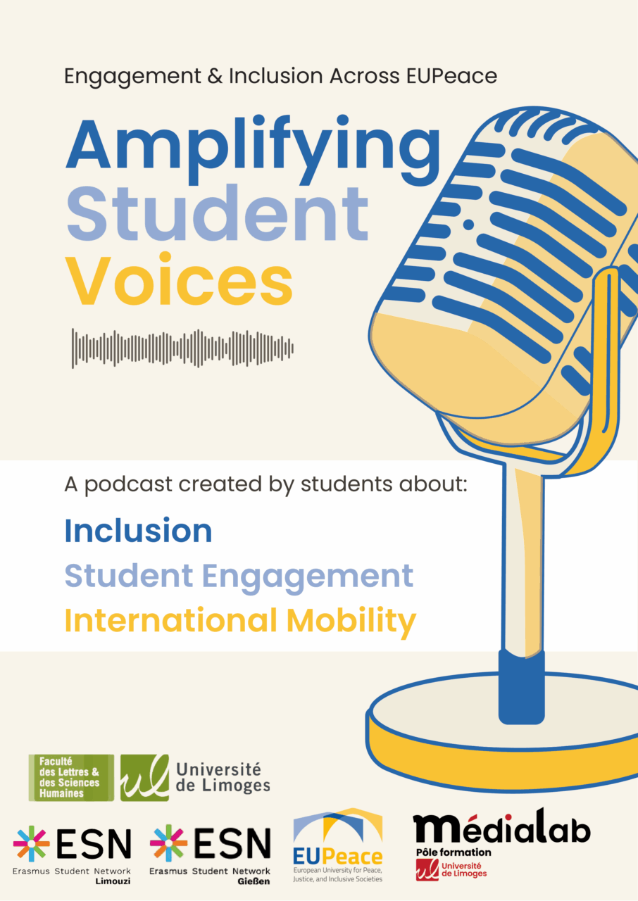 Poster for the EUPeace student podcast Amplifying Student Voices, featuring a large illustrated microphone and highlighting topics such as inclusion, student engagement, and international mobility.