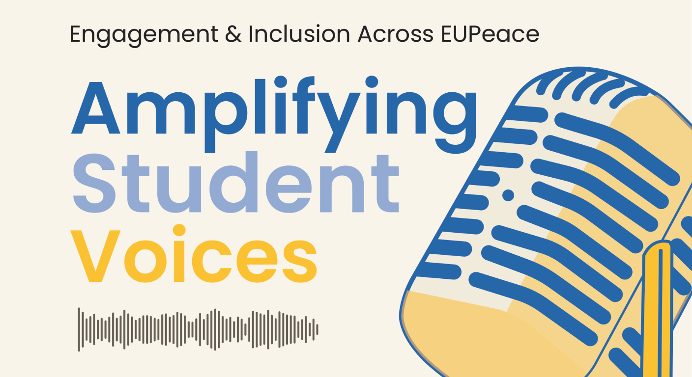 Poster for the EUPeace student podcast Amplifying Student Voices, featuring a large illustrated microphone and highlighting topics such as inclusion, student engagement, and international mobility.
