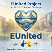 Promotional poster for the EUPeace EUnited Project, featuring a heart-shaped handshake logo, smartphone and chat icons, and illustrations of students connecting through digital and campus-based activities.